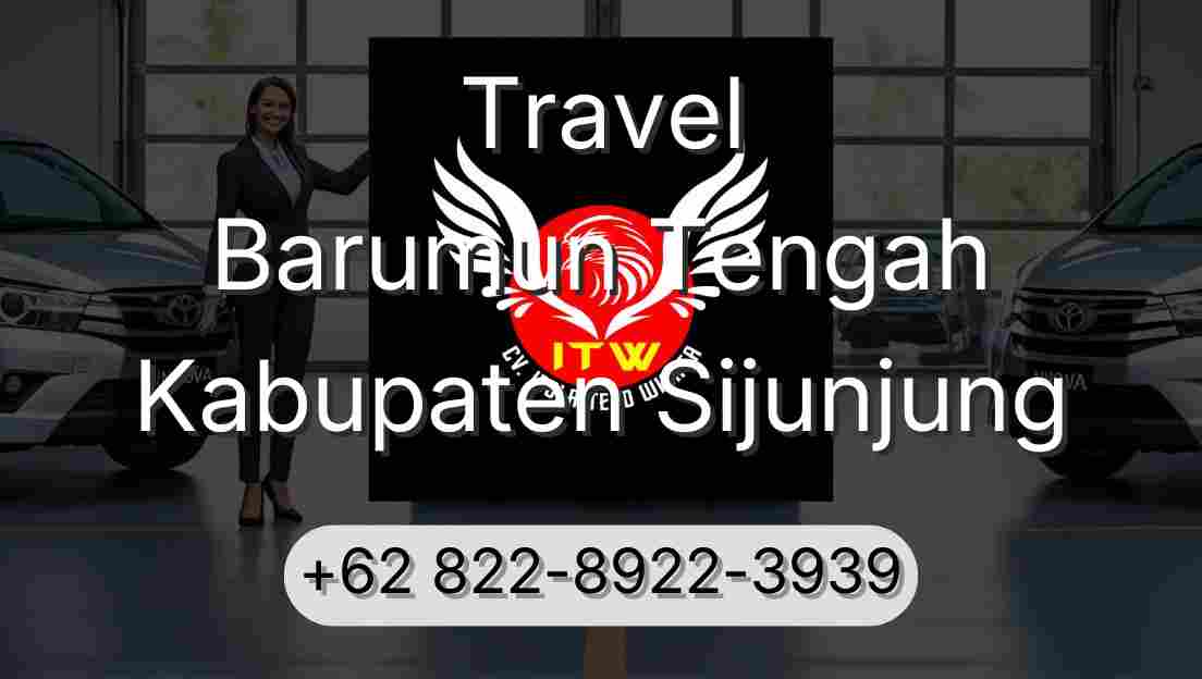 Travel Barumun Tengah Kabupaten Sijunjung