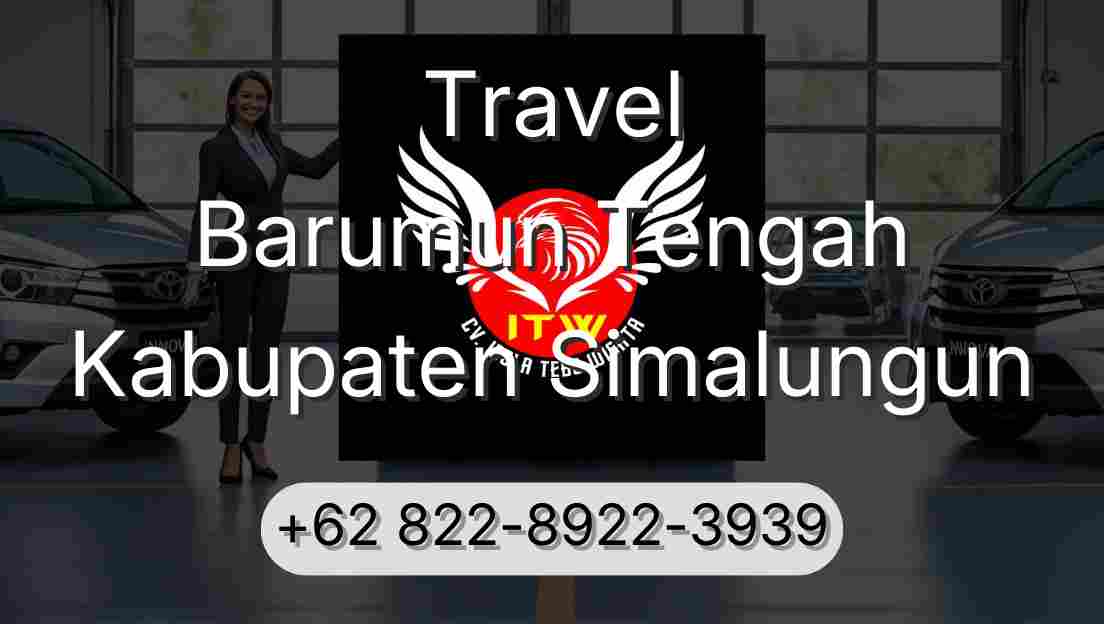 Travel Barumun Tengah Kabupaten Simalungun