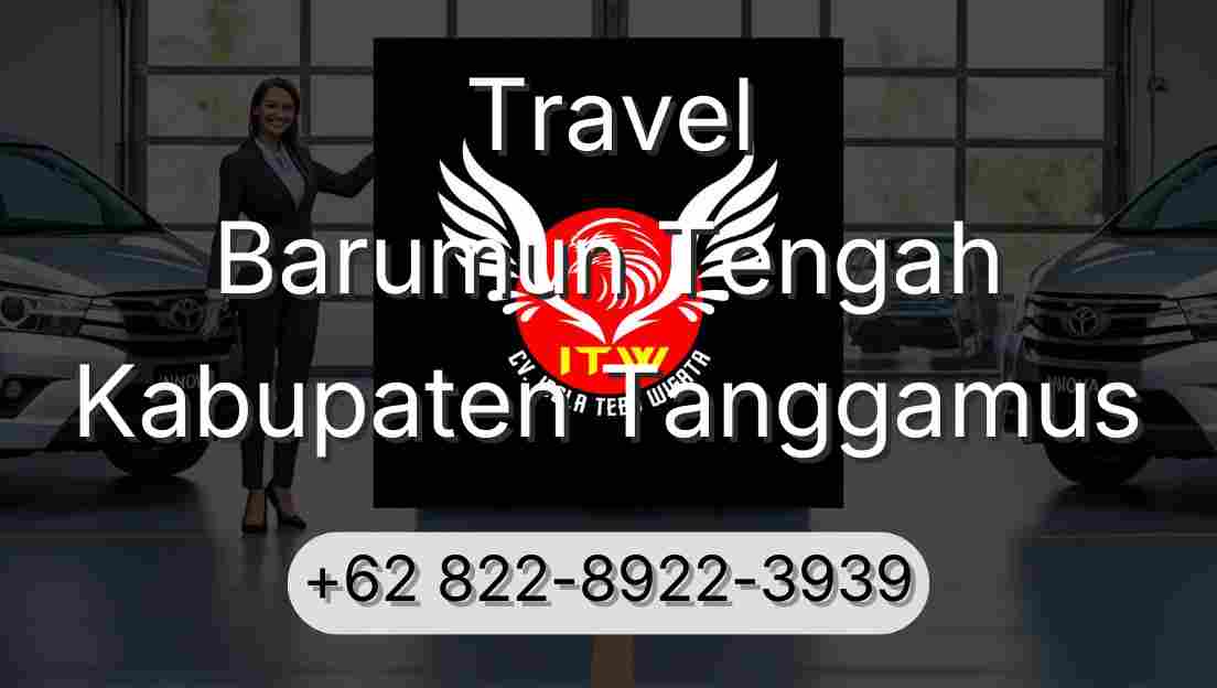Travel Barumun Tengah Kabupaten Tanggamus