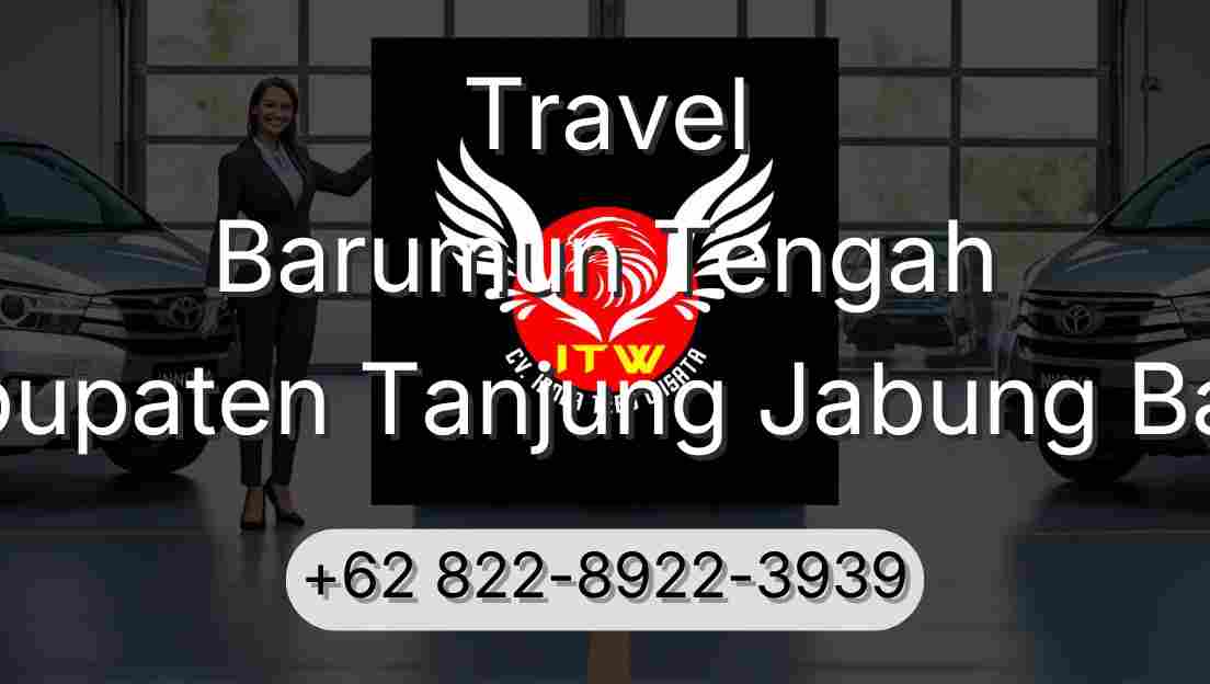 Travel Barumun Tengah Kabupaten Tanjung Jabung Barat