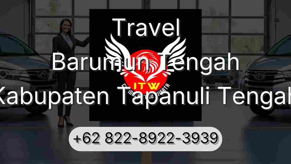 Travel Barumun Tengah Kabupaten Tapanuli Tengah