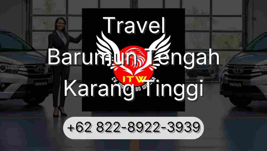 Travel Barumun Tengah Karang Tinggi
