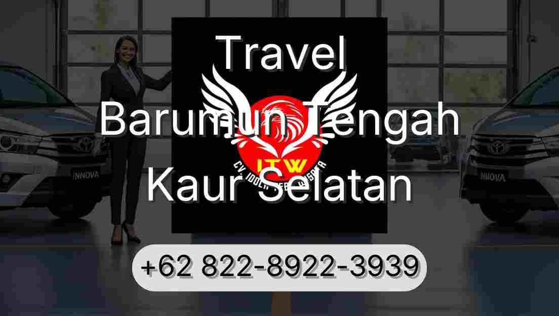 Travel Barumun Tengah Kaur Selatan
