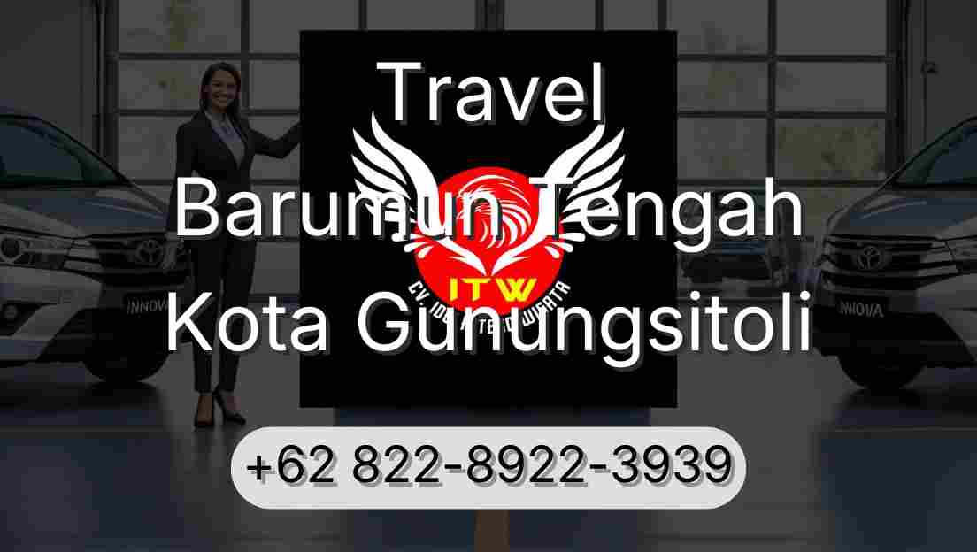 Travel Barumun Tengah Kota Gunungsitoli