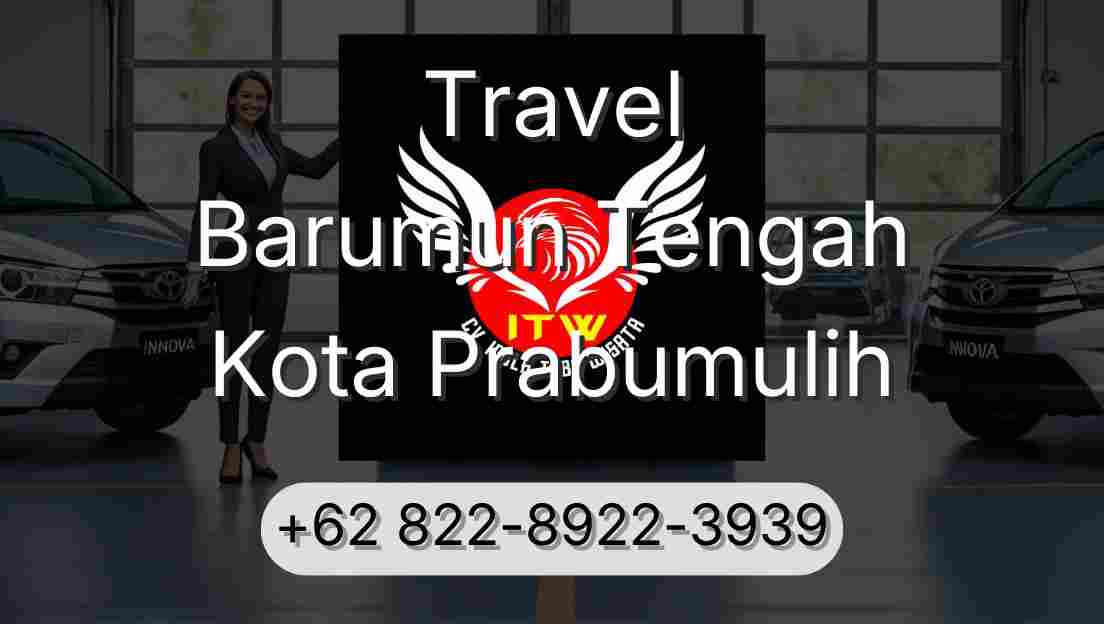Travel Barumun Tengah Kota Prabumulih