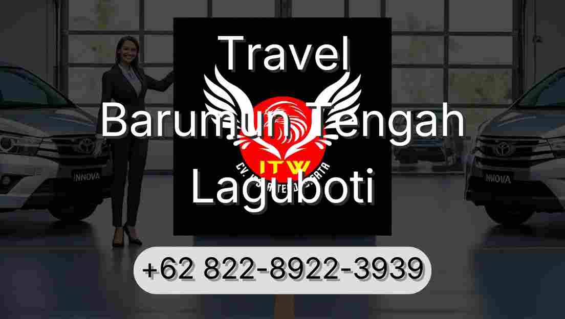 Travel Barumun Tengah Laguboti
