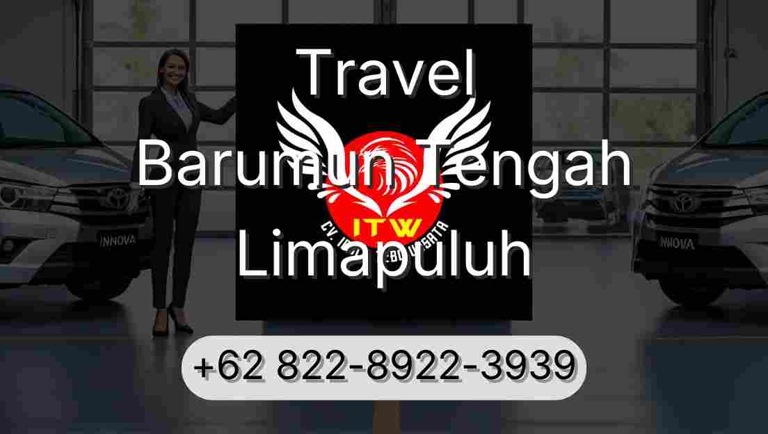 Travel Barumun Tengah Limapuluh