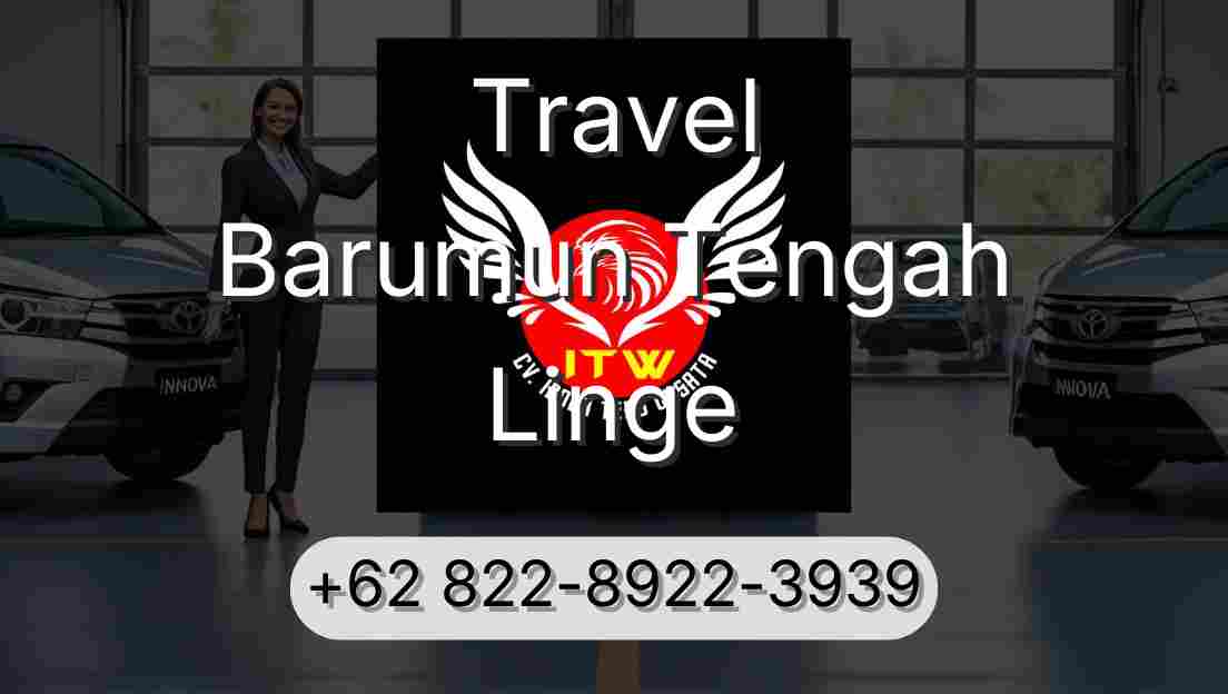 Travel Barumun Tengah Linge