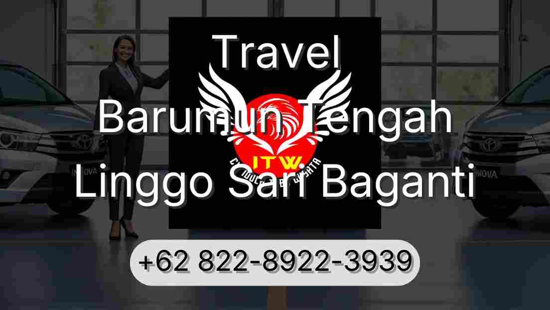 Travel Barumun Tengah Linggo Sari Baganti