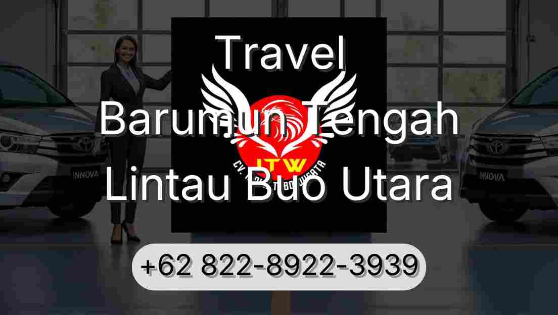 Travel Barumun Tengah Lintau Buo Utara
