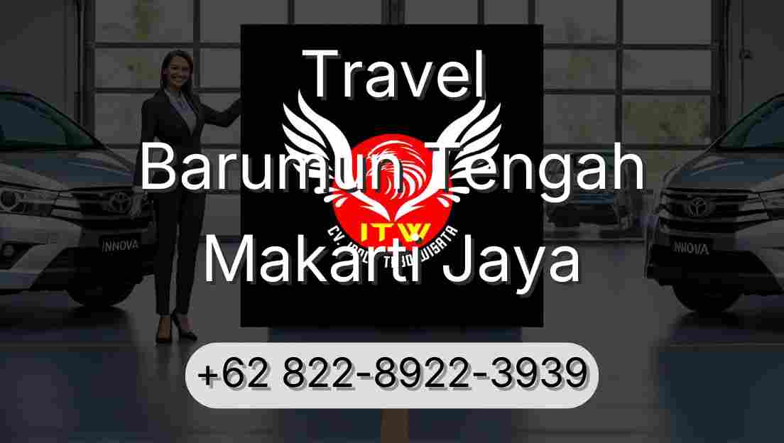 Travel Barumun Tengah Makarti Jaya