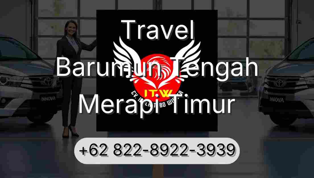 Travel Barumun Tengah Merapi Timur