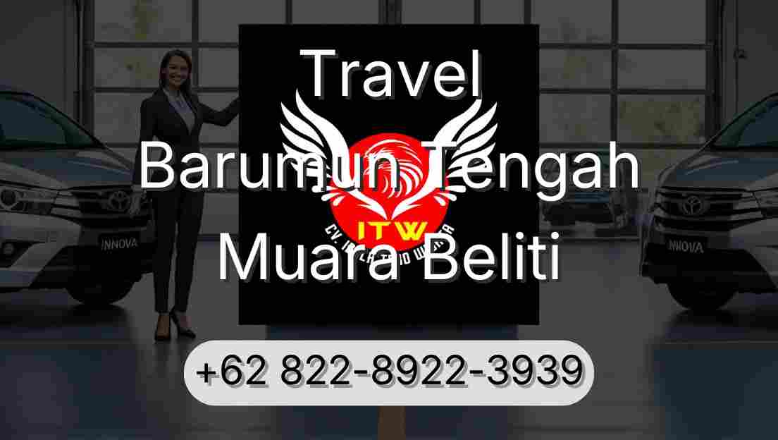 Travel Barumun Tengah Muara Beliti