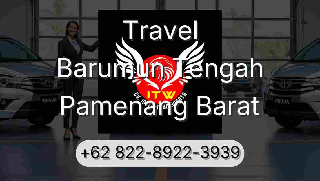 Travel Barumun Tengah Pamenang Barat