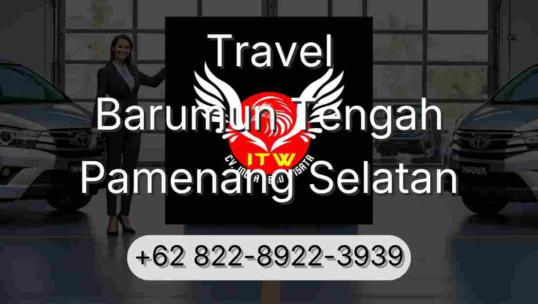 Travel Barumun Tengah Pamenang Selatan
