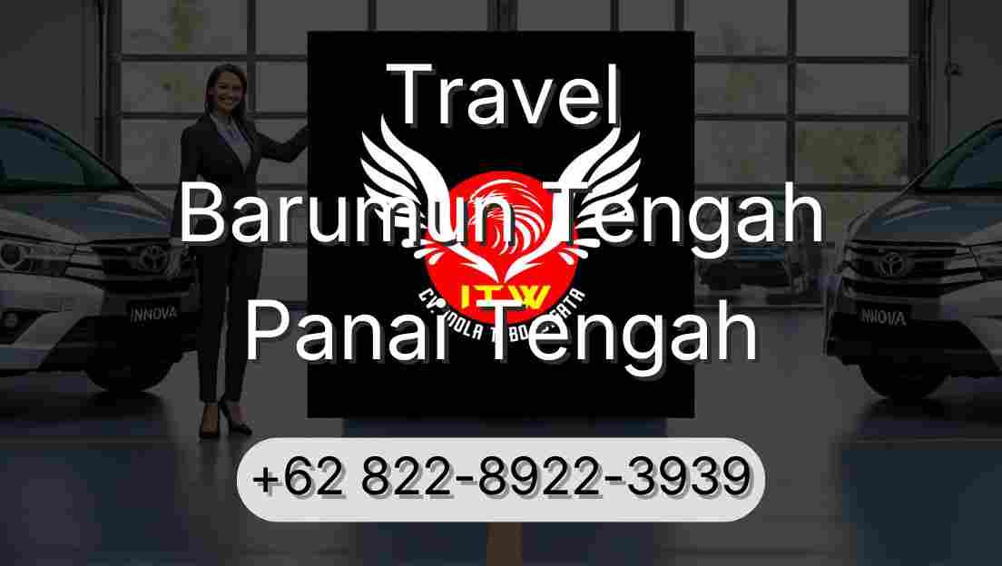 Travel Barumun Tengah Panai Tengah