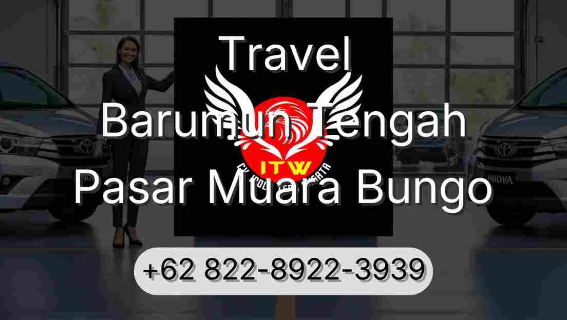 Travel Barumun Tengah Pasar Muara Bungo