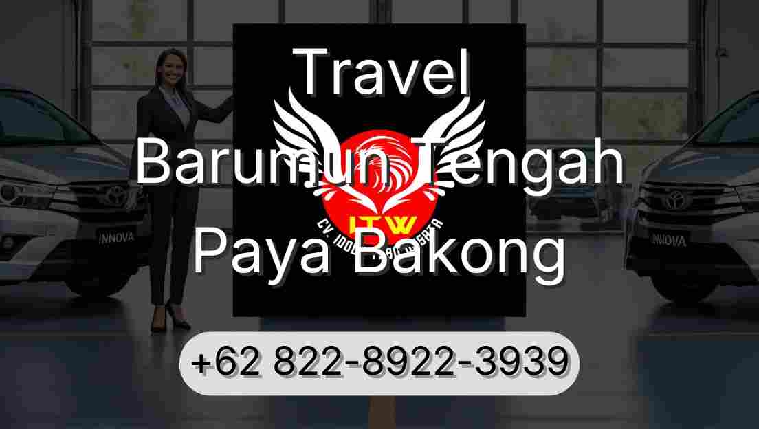Travel Barumun Tengah Paya Bakong