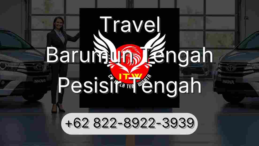 Travel Barumun Tengah Pesisir Tengah
