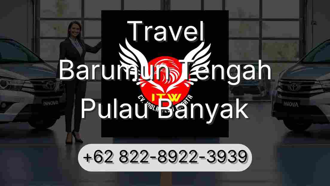 Travel Barumun Tengah Pulau Banyak