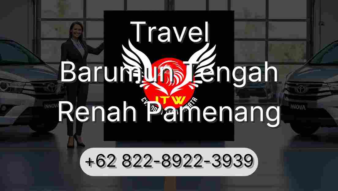 Travel Barumun Tengah Renah Pamenang