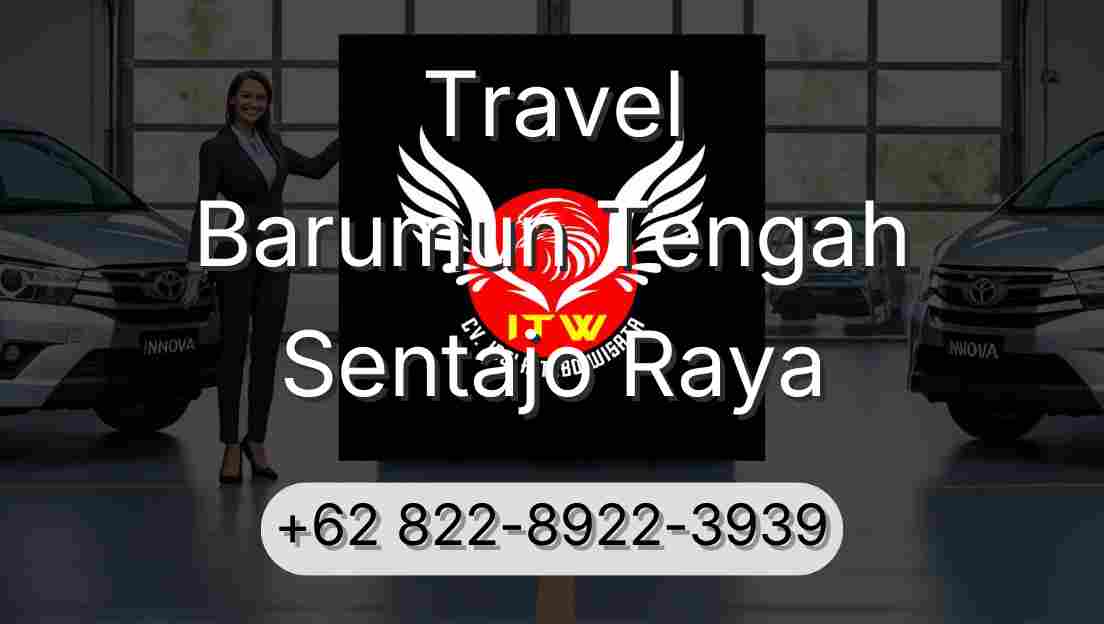 Travel Barumun Tengah Sentajo Raya