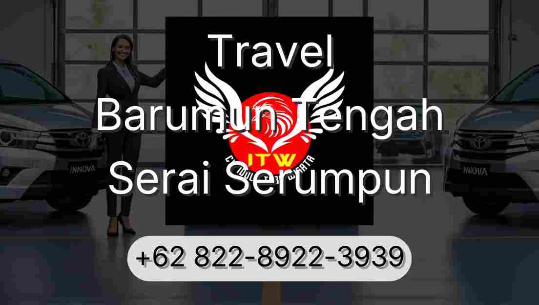 Travel Barumun Tengah Serai Serumpun