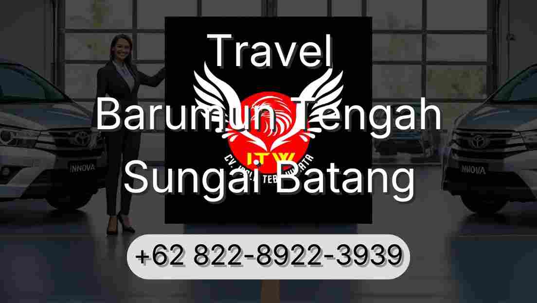 Travel Barumun Tengah Sungai Batang