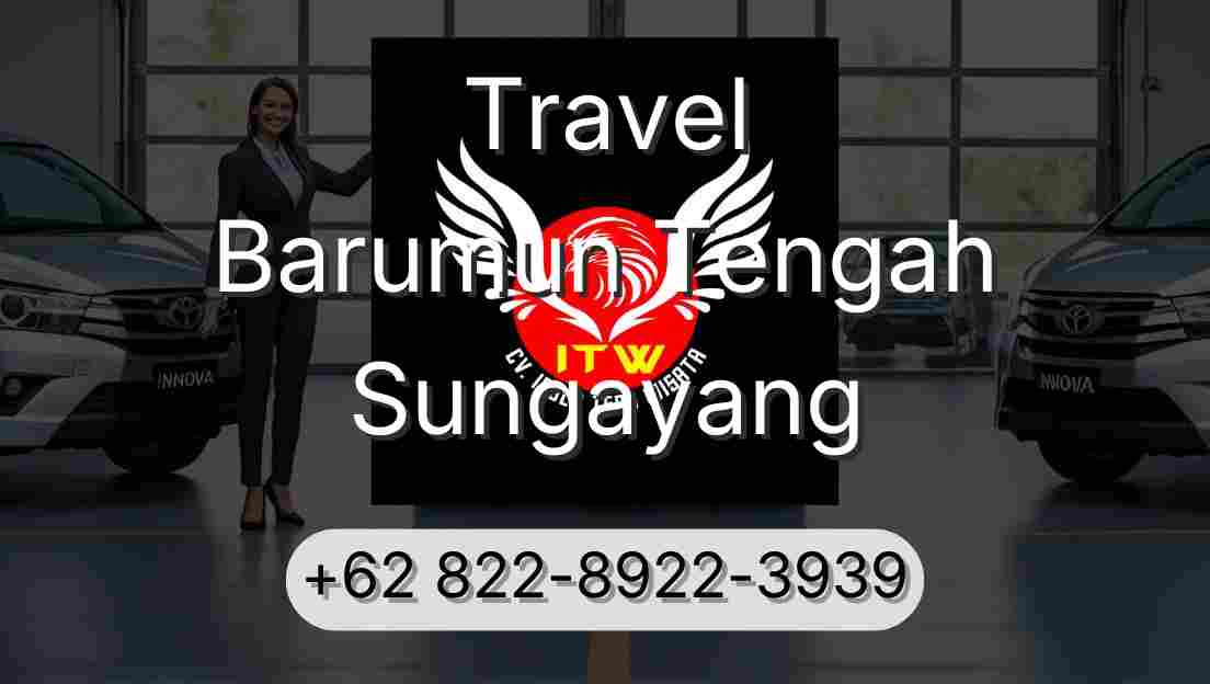 Travel Barumun Tengah Sungayang