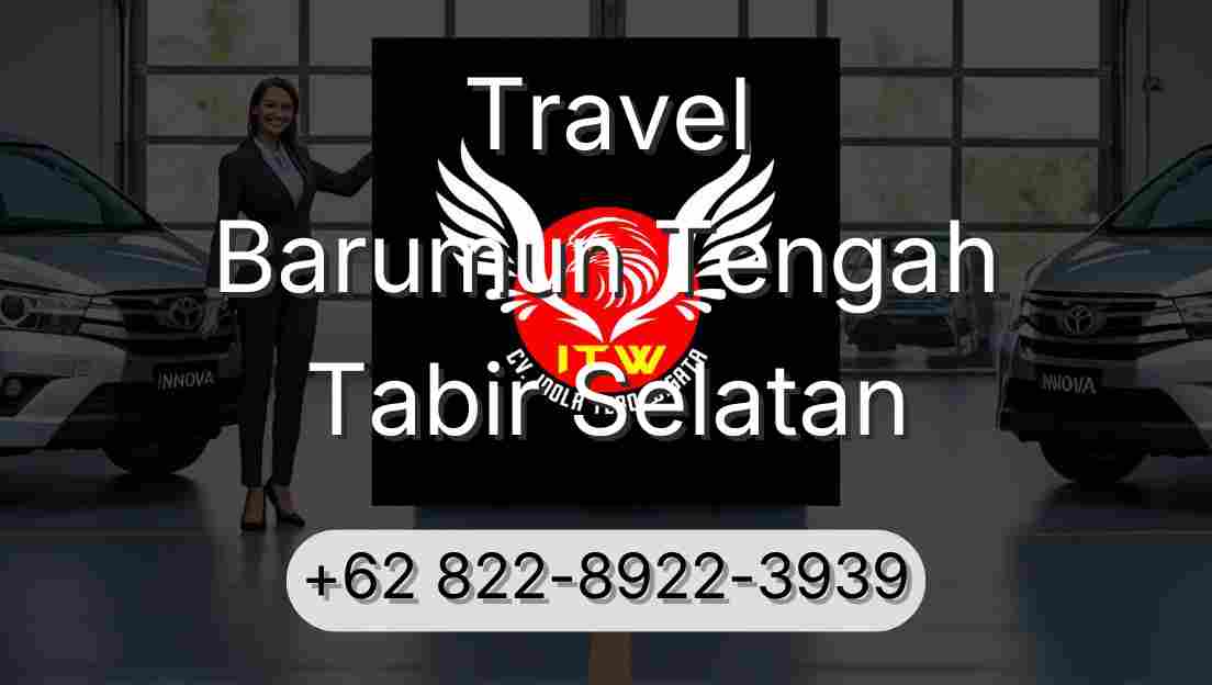 Travel Barumun Tengah Tabir Selatan