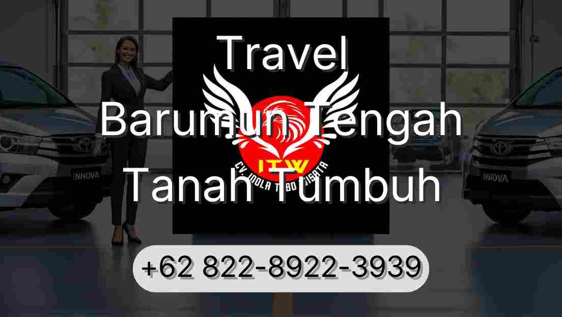 Travel Barumun Tengah Tanah Tumbuh