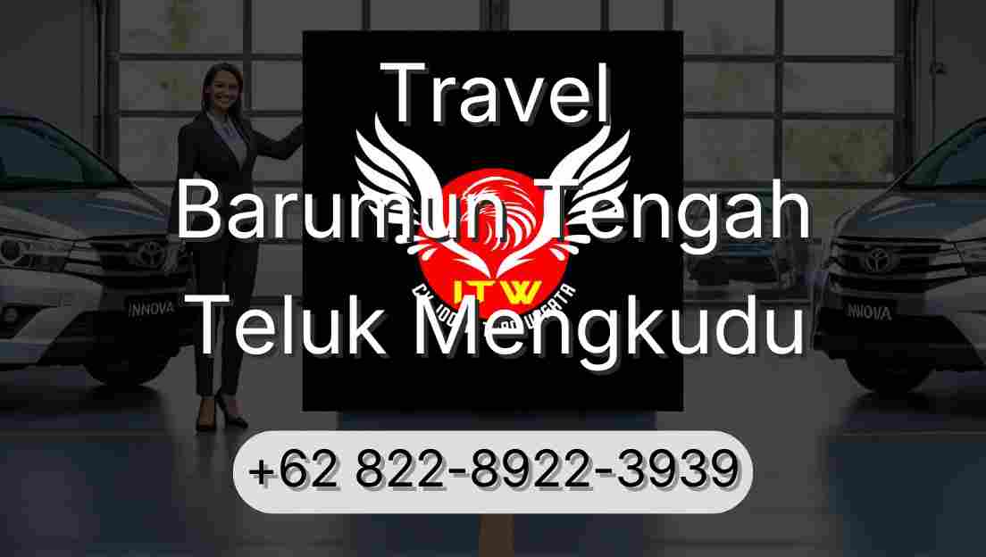 Travel Barumun Tengah Teluk Mengkudu