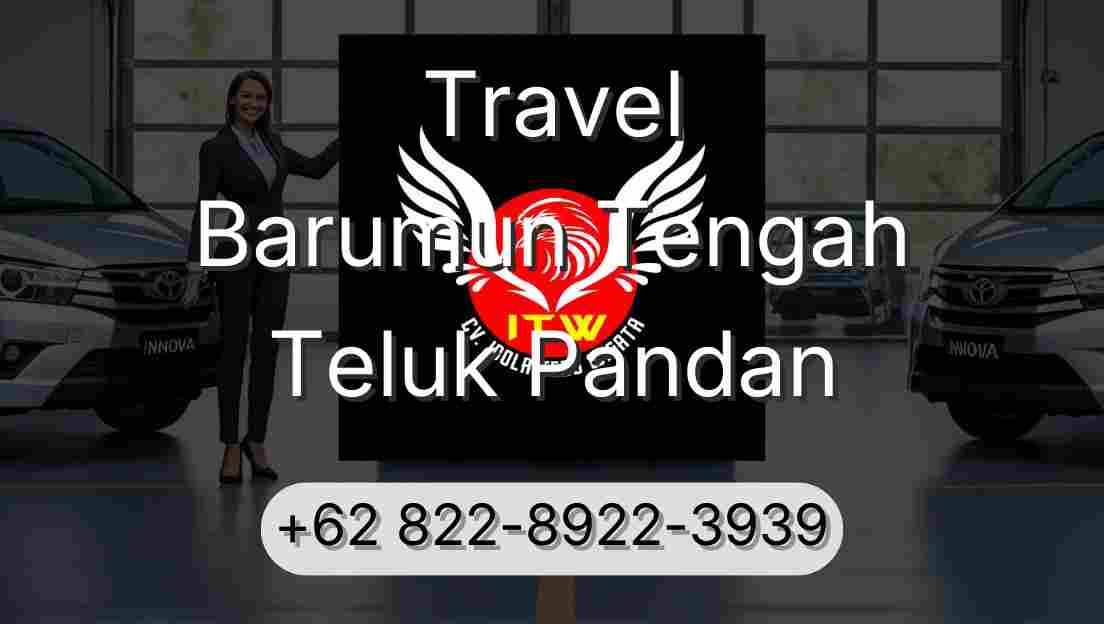 Travel Barumun Tengah Teluk Pandan