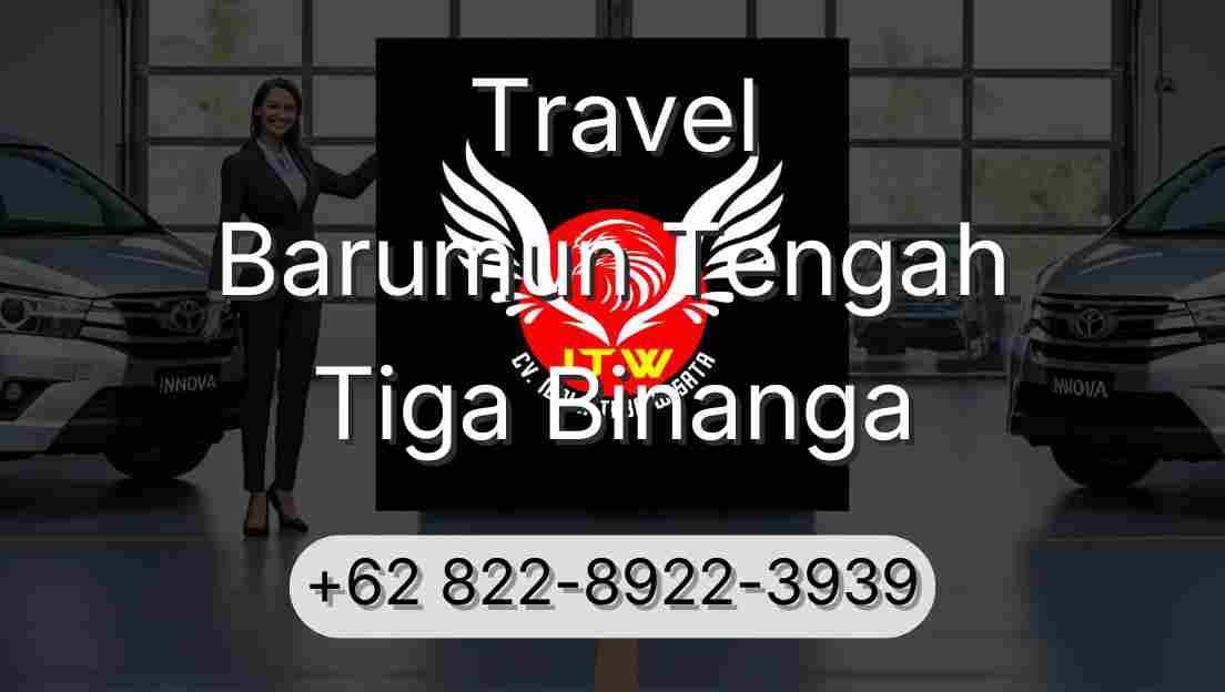 Travel Barumun Tengah Tiga Binanga