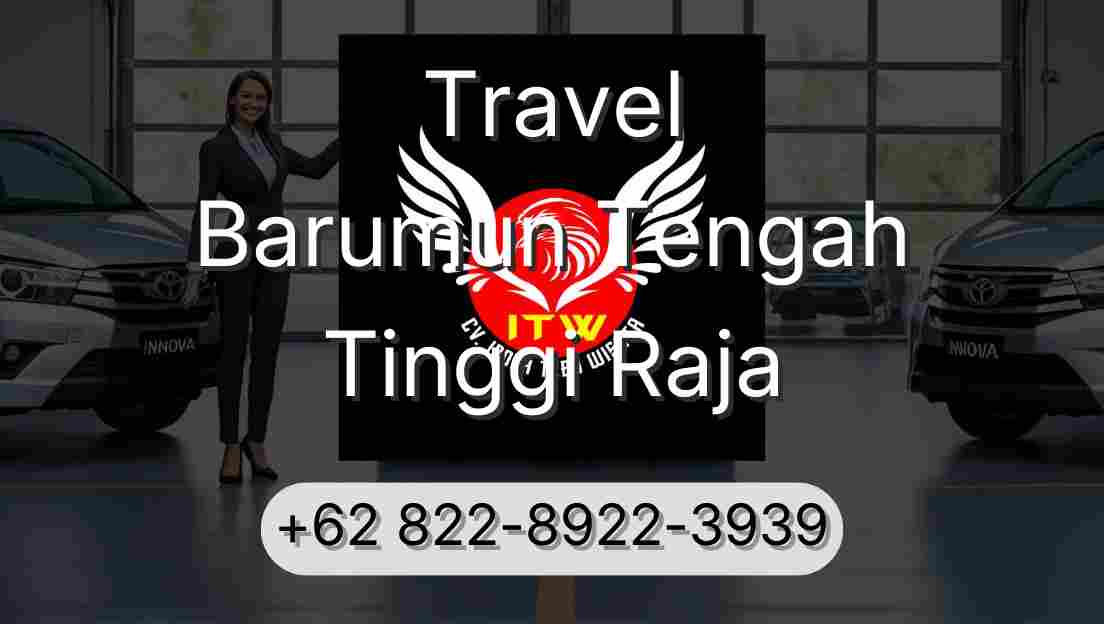 Travel Barumun Tengah Tinggi Raja