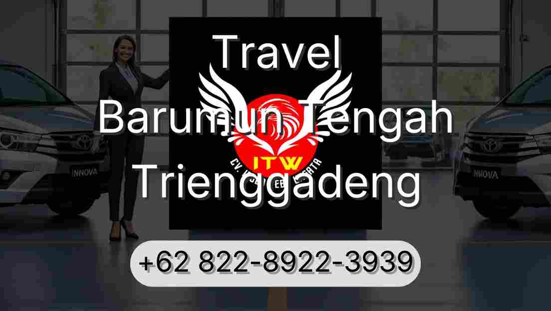 Travel Barumun Tengah Trienggadeng