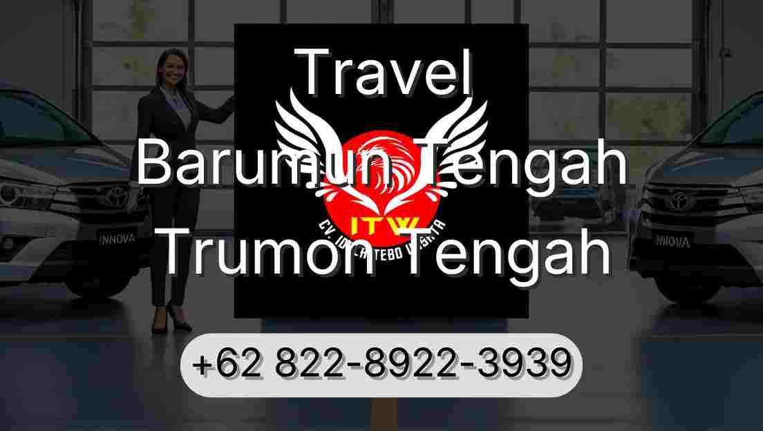 Travel Barumun Tengah Trumon Tengah