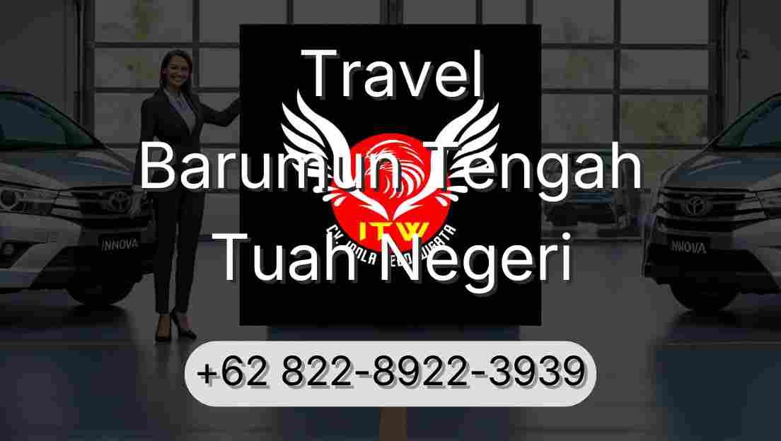Travel Barumun Tengah Tuah Negeri