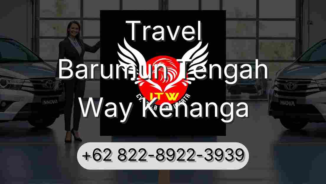 Travel Barumun Tengah Way Kenanga