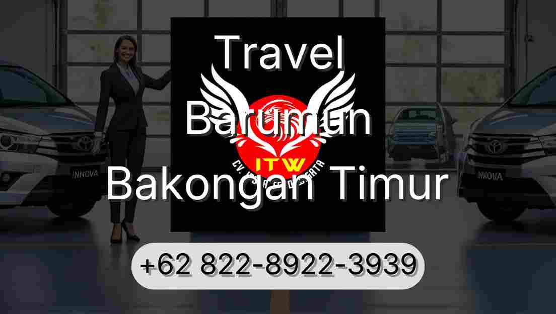 Travel Barumun Bakongan Timur