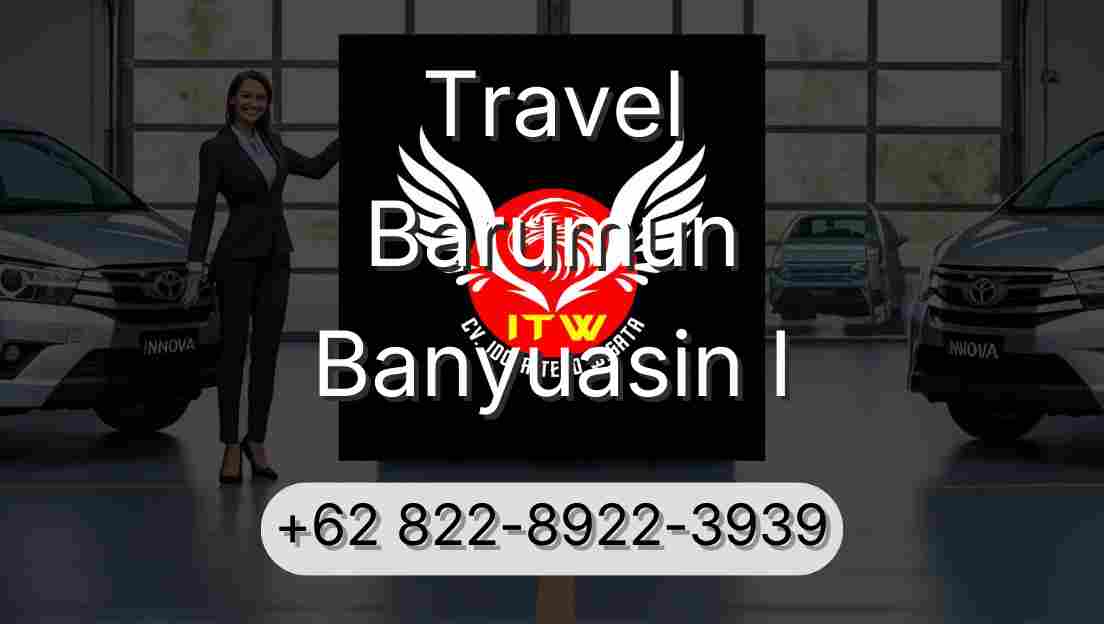 Travel Barumun Banyuasin I