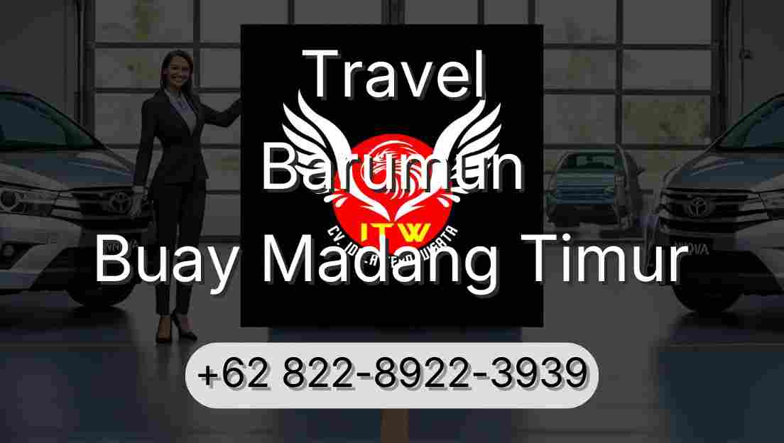 Travel Barumun Buay Madang Timur