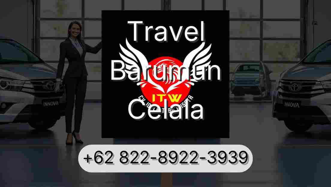 Travel Barumun Celala