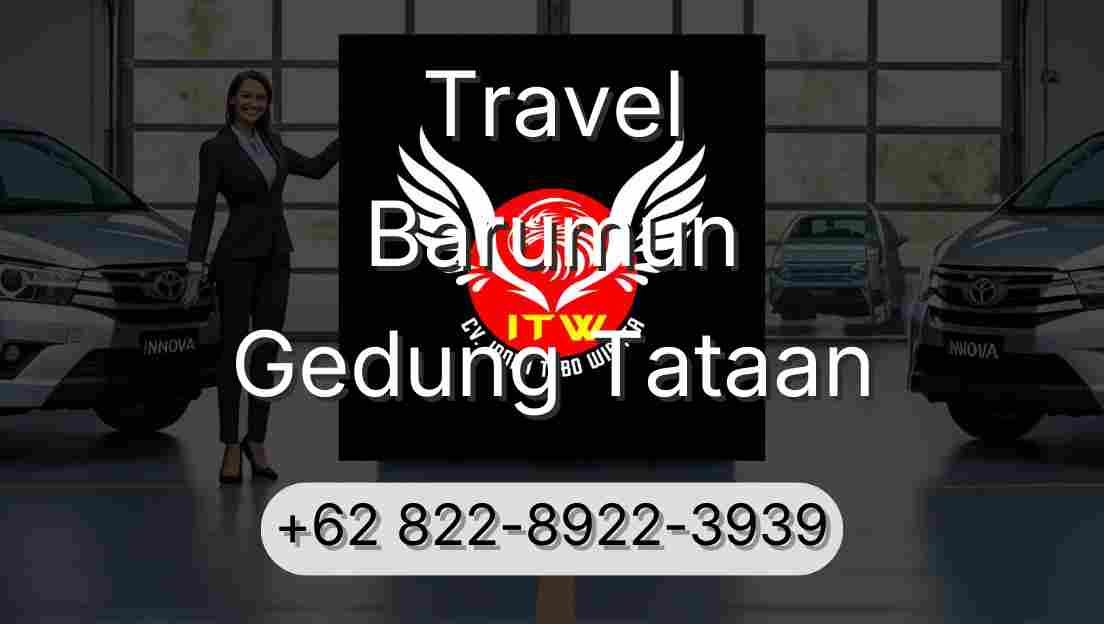 Travel Barumun Gedung Tataan