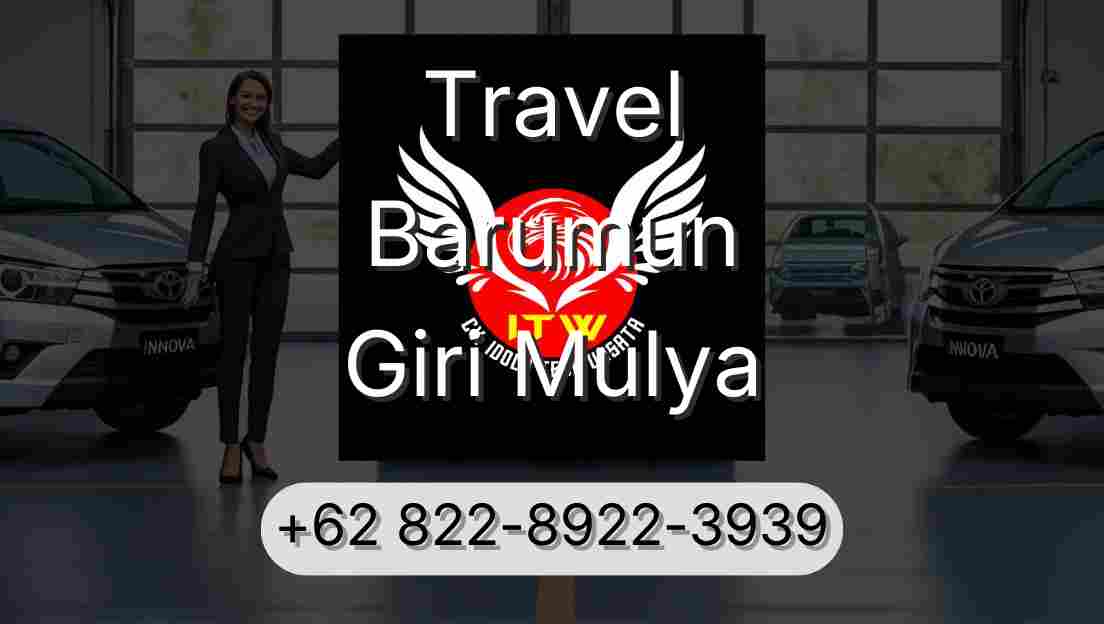 Travel Barumun Giri Mulya