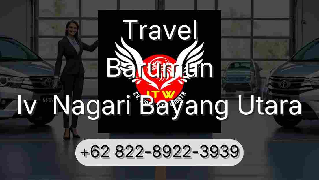 Travel Barumun Iv  Nagari Bayang Utara
