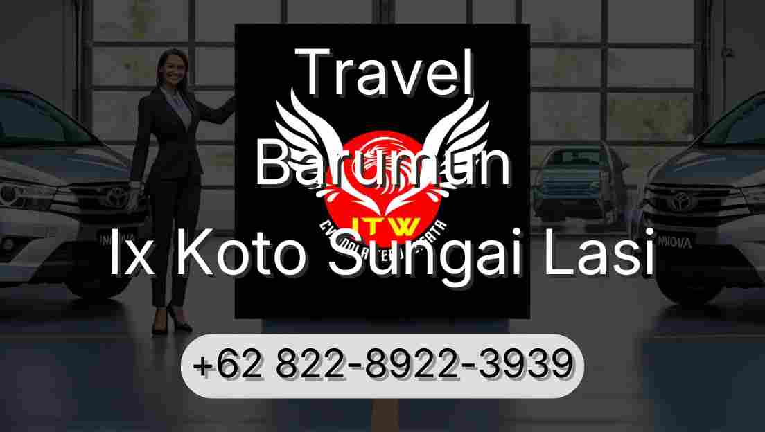 Travel Barumun Ix Koto Sungai Lasi