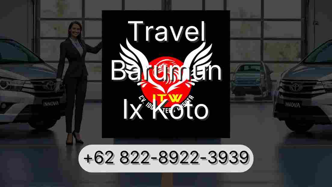 Travel Barumun Ix Koto