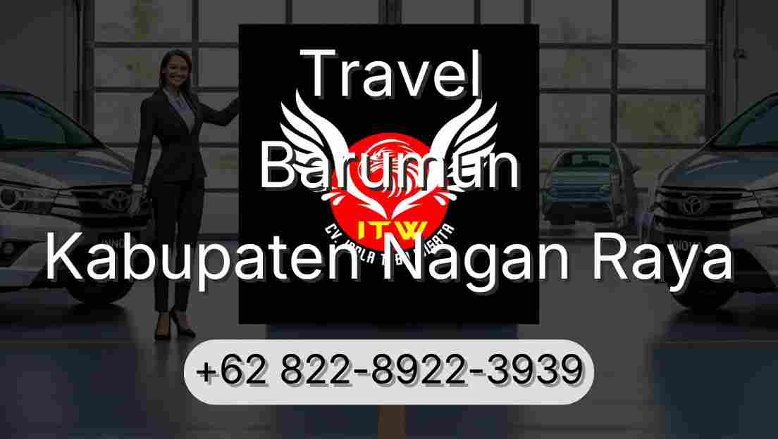 Travel Barumun Kabupaten Nagan Raya