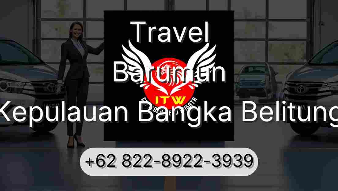Travel Barumun Kepulauan Bangka Belitung